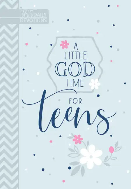 A Little God Time for Teens (Gift Edition): 365 Daily Devotions - Imitation Leather
