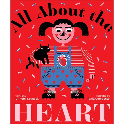 All about the Heart - Hardcover