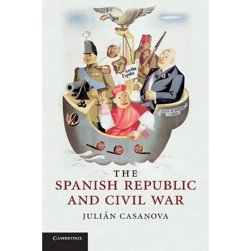 The Spanish Republic and Civil War - Paperback