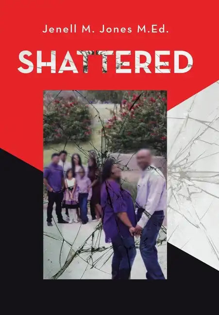 Shattered - Hardcover