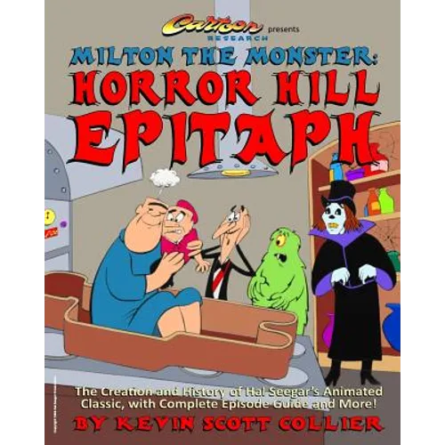 Milton the Monster: Horror Hill Epitaph - Paperback