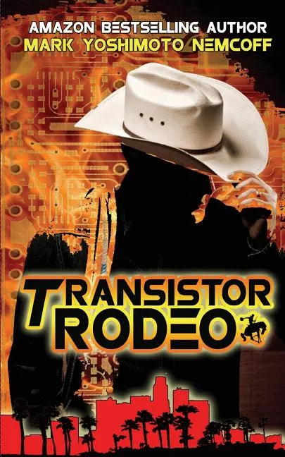 Transistor Rodeo - Paperback