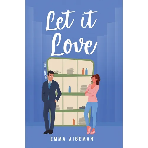 Let it Love: A Contemporary Romance Novel - Paperback