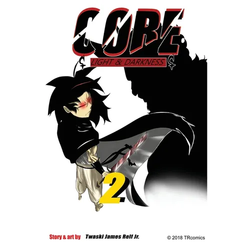 CORE light and darkness: Volume 2 - Paperback