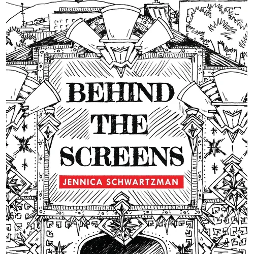 Behind the Screens - Hardcover