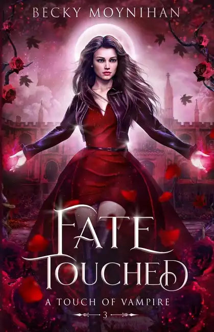 Fate Touched: A Paranormal Vampire Romance - Paperback
