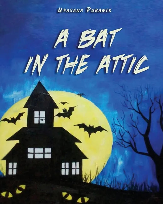 A Bat in the Attic - Paperback