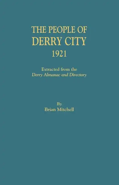 People of Derry City, 1921 - Paperback