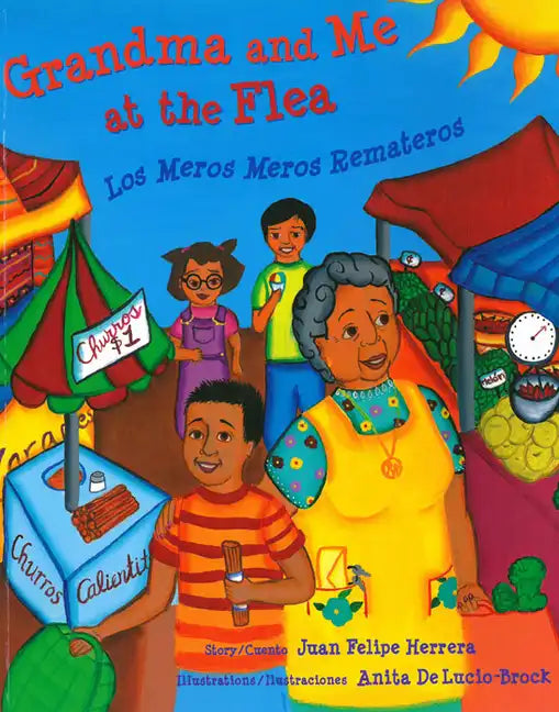 Grandma and Me at the Flea / Los Meros Meros Remateros - Paperback