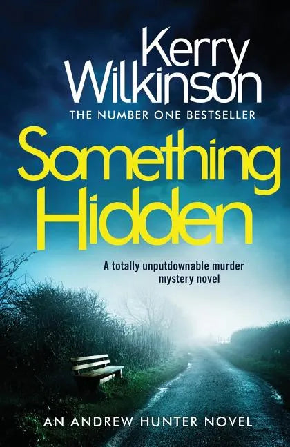 Something Hidden: A Totally Unputdownable Murder Mystery Novel - Paperback