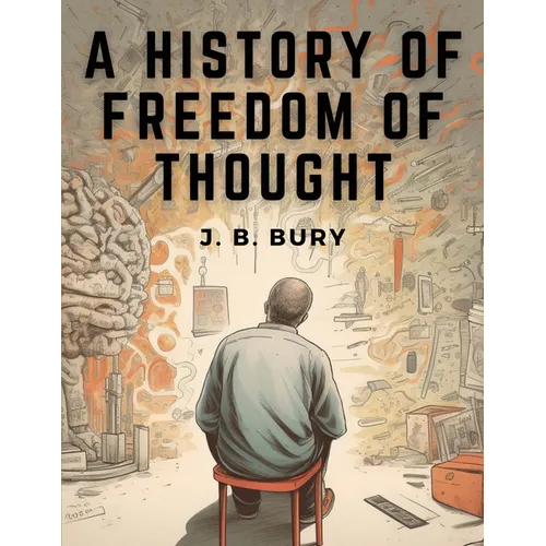 A History of Freedom of Thought - Paperback