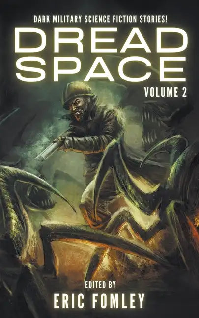 Dread Space: Volume 2 - Paperback