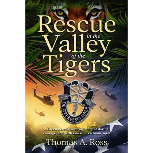 Rescue in the Valley of the Tigers - Paperback