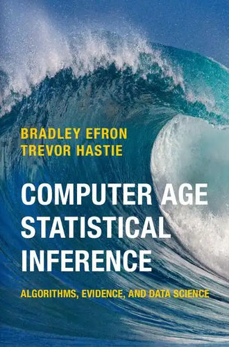 Computer Age Statistical Inference - Hardcover