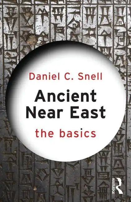 Ancient Near East: The Basics - Paperback