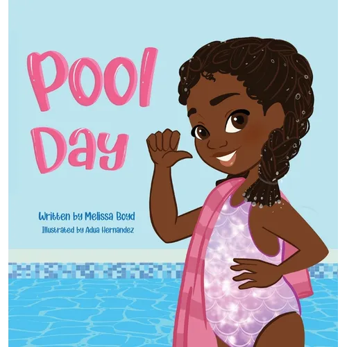Pool Day - Hardcover