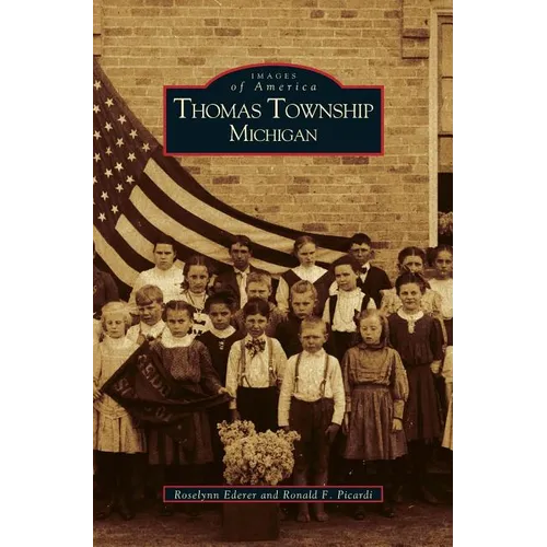 Thomas Township, Michigan - Hardcover