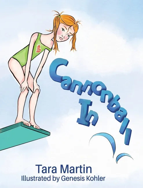 Cannonball In! - Hardcover