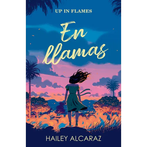 En Llamas / Up in Flames - Paperback