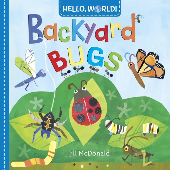 Hello, World! Backyard Bugs - Board Book
