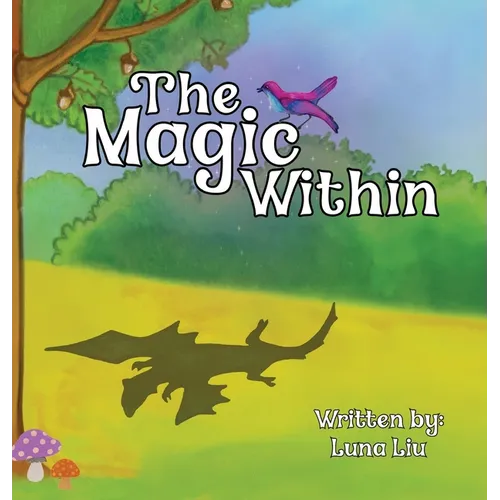 The Magic Within - Hardcover