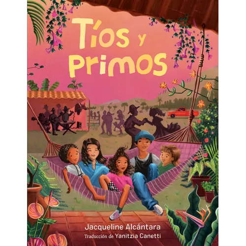 Tíos Y Primos (Tíos and Primos Spanish Edition) - Hardcover