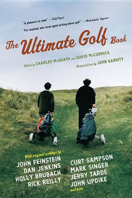 The Ultimate Golf Book: A History and a Celebration of the World's Greatest Game - Paperback