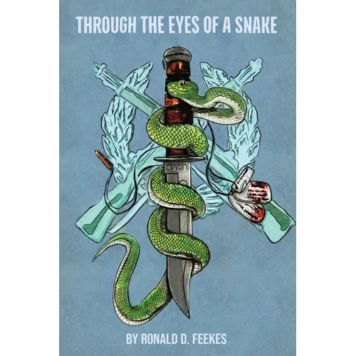 Through the Eyes of a Snake - Paperback