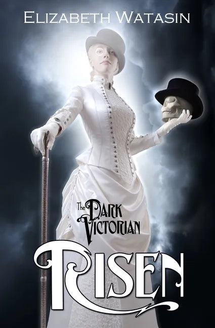 The Dark Victorian: Risen - Paperback