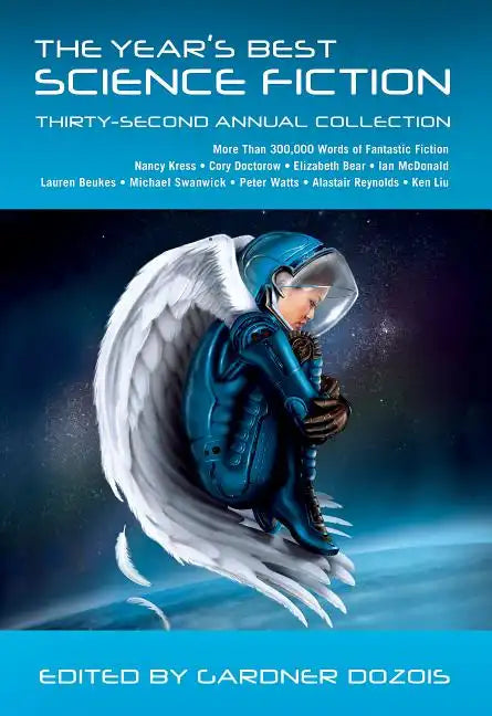 Year's Best Science Fiction: Thirty-Second Annual Collection - Paperback
