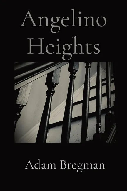 Angelino Heights - Paperback