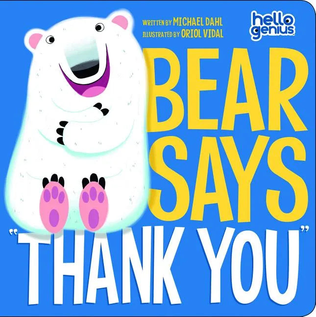Bear Says Thank You - Board Book