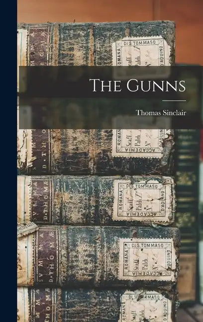 The Gunns - Hardcover