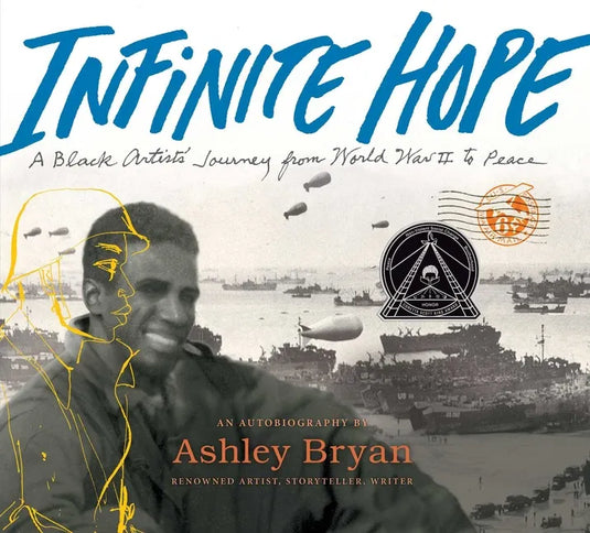 Infinite Hope: A Black Artist's Journey from World War II to Peace - Hardcover