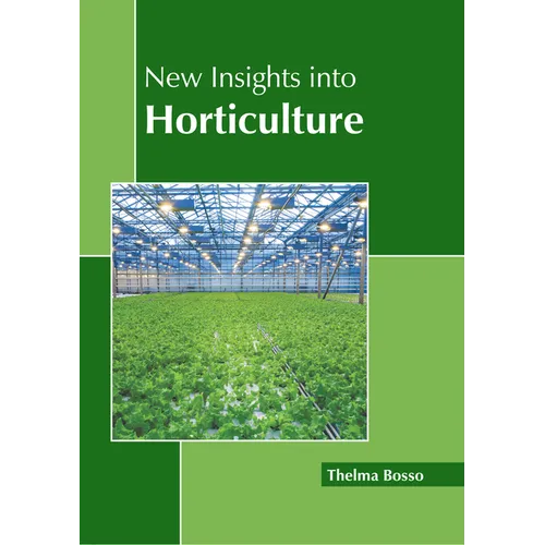 New Insights Into Horticulture - Hardcover