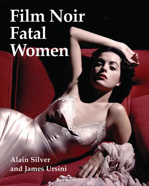 Film Noir Fatal Women - Paperback