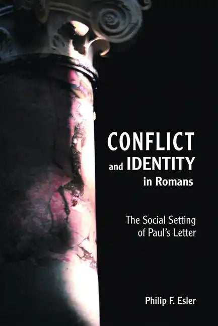 Conflict and Identity in Romans - Paperback