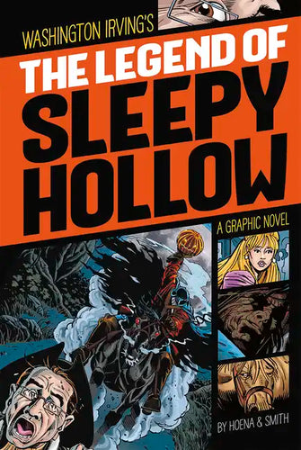 The Legend of Sleepy Hollow: A Graphic Novel - Paperback