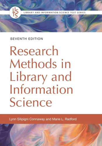 Research Methods in Library and Information Science - Paperback