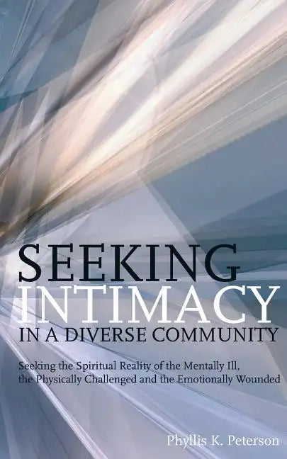 Seeking Intimacy in a Diverse Community - Paperback