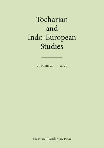 Tocharian and Indo-European Studies 20: Volume 20 - Paperback