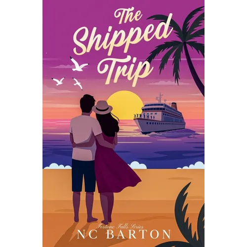 The Shipped Trip - Paperback