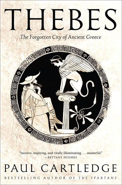 Thebes: The Forgotten City of Ancient Greece - Paperback