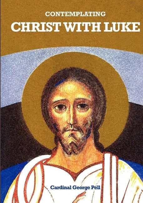 Contemplating Christ with Luke - Paperback