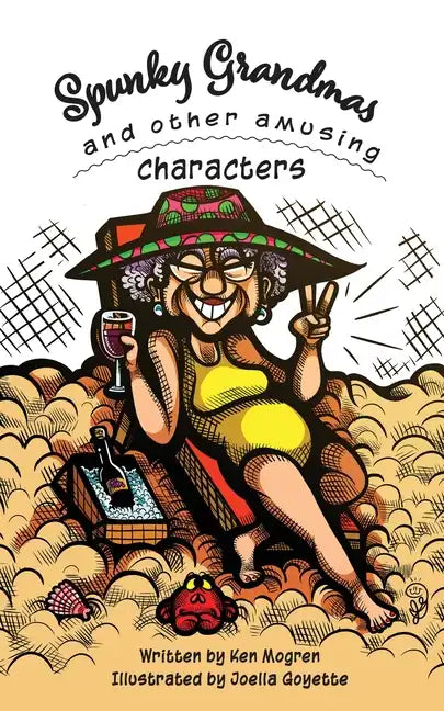 Spunky Grandmas and Other Amusing Characters - Paperback