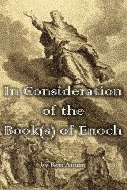 In Consideration of the Book(s) of Enoch - Paperback