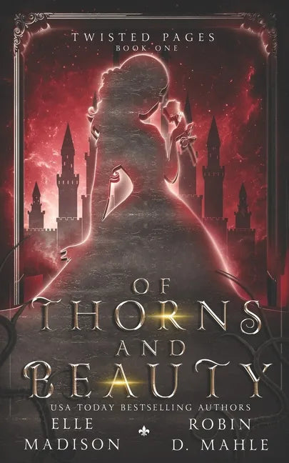 Of Thorns and Beauty - Paperback