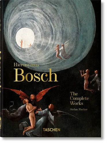 Hieronymus Bosch. the Complete Works. 45th Ed. - Hardcover