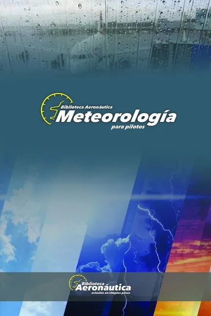 Meteorología para Pilotos - Paperback