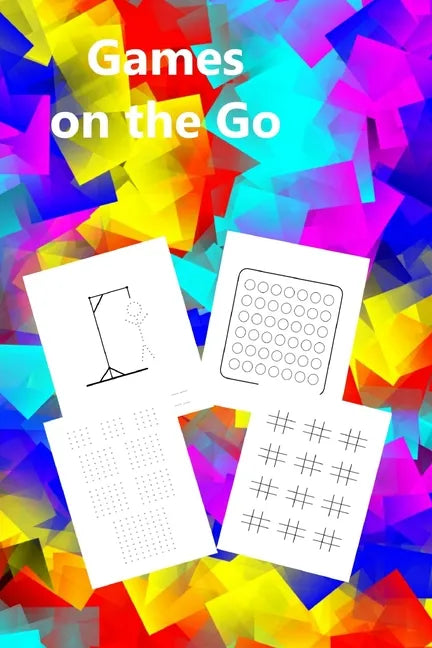 Games on the Go: Puzzle Book with Pencil and paper games to keep everybody happy on those long journeys or wet afternoons. Full Instructions included - Paperback